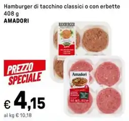 Iper La Grande Hamburger di tacchino classici o con erbette AMADORI offerta