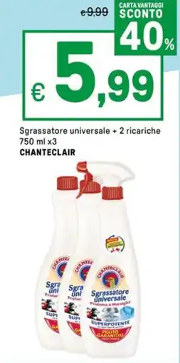 Iper La Grande Sgrassatore universale + 2 ricariche CHANTECLAIR offerta