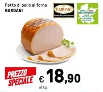 Iper La Grande Petto di pollo al forno GARDANI offerta