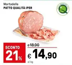 Iper La Grande Mortadella PATTO QUALITÀ IPER offerta