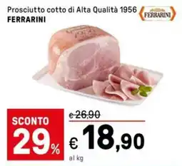 Iper La Grande Prosciutto cotto di Alta Qualità 1956 FERRARINI offerta