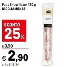 Iper La Grande Fuet Extra Natur NICO JAMONES offerta