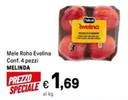 Iper La Grande Mele Roho Evelina MELINDA offerta