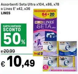 Iper La Grande Assorbenti Seta Ultra x104, x86, x78 o Lines E' x42, x36 LINES offerta