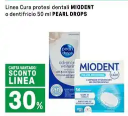 Iper La Grande Linea Cura protesi dentali MIODENT o dentifricio PEARL DROPS offerta
