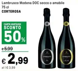 Iper La Grande Lambrusco Modena DOC secco o amabile CORTEROSA offerta