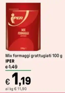 Iper La Grande Mix formaggi grattugiati IPER offerta