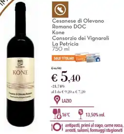 Conad Cesanese di Olevano Romano DOC Kone Consorzio dei Vignaroli La Petricia offerta