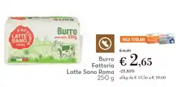 Conad Burro Fattoria Latte Sano Roma offerta