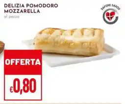 Pan Delizia pomodoro mozzarella offerta