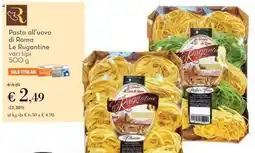 Conad Pasta all'uovo di Roma Le Rugantine offerta
