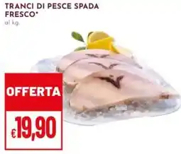Pan Tranci di pesce spada fresco offerta