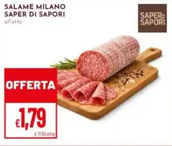Pan Salame milano SAPER DI SAPORI offerta