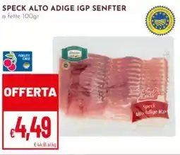 Pan Speck alto adige IGP SENFTER offerta