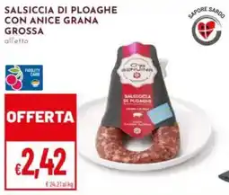Pan Salsiccia di ploaghe con anice grana grossa offerta