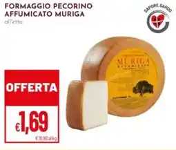 Pan Formaggio pecorino affumicato MURIGA offerta