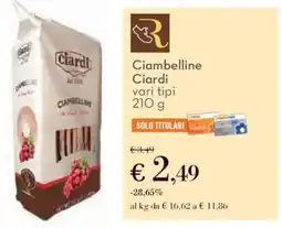 Conad Ciambelline Ciardi offerta