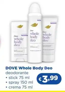 Acqua & Sapone DOVE Whole Body Deo offerta