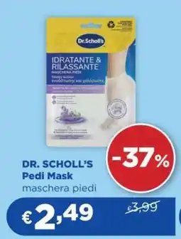 Acqua & Sapone DR. SCHOLL’S Pedi Mask offerta