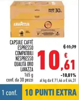 Conad Capsule caffè espresso compatibili nespresso qualità oro LAVAZZA offerta