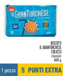 Conad Biscotti il granturchese colussi classici offerta