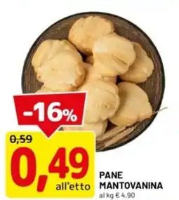 DPiù Pane mantovanina offerta