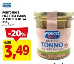 DPiù Porto rose filetti di tonno all'olio di oliva offerta