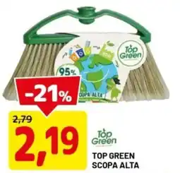 DPiù Top green scopa alta offerta