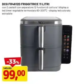 DPiù DCG FR4612D FRIGGITRICE offerta