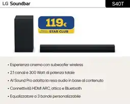 Euronics LG Soundbar S40T offerta