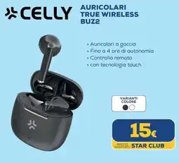 Euronics Celly auricolari true wireless BUZ2 offerta