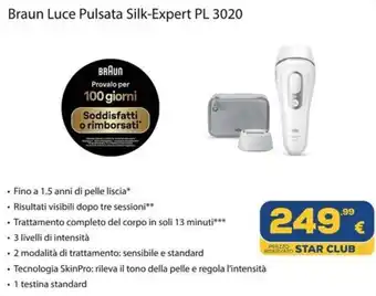 Euronics Braun Luce Pulsata Silk-Expert PL 3020 offerta
