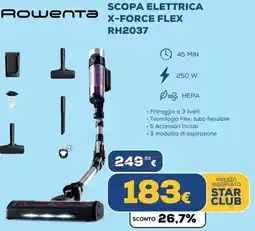 Euronics Rowenta SCOPA ELETTRICA X-FORCE FLEX RH2037 offerta