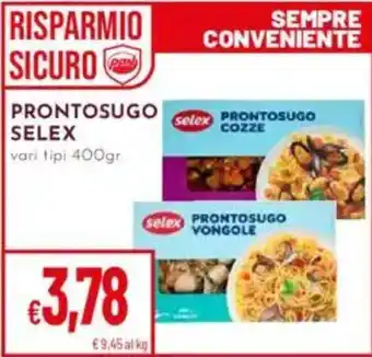 Pan Prontosugo SELEX offerta