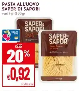 Pan Pasta all'uovo SAPER DI SAPORI offerta