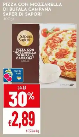 Pan Pizza con mozzarella di bufala campana SAPER DI SAPORI offerta
