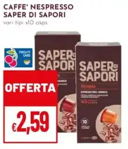 Pan Caffe' nespresso SAPER DI SAPORI offerta