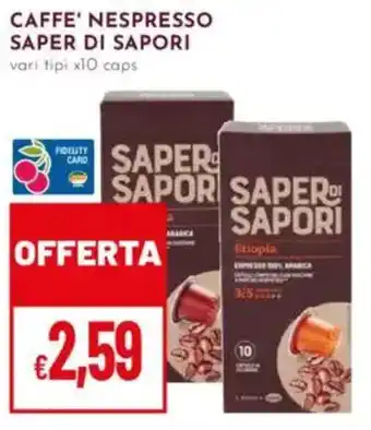 Pan Caffe' nespresso SAPER DI SAPORI offerta