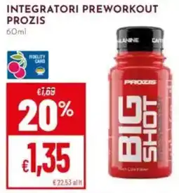 Pan Integratori preworkout PROZIS offerta