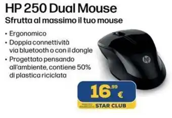 Euronics HP 250 Dual Mouse offerta