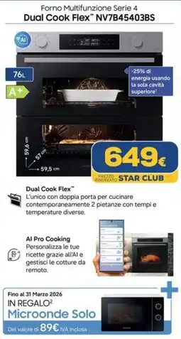 Euronics SAMSUNG Forno Multifunzione Serie 4 Dual Cook Flex NV7B45403BS offerta