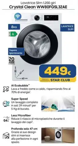 Euronics SAMSUNG Lavatrice Slim 1.200 giri Crystal Clean WW80FG5L32AE offerta