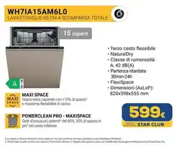 Euronics LAVASTOVIGLIE A SCOMPARSA TOTALE Whirlpool WH7IA15AM6L0 offerta