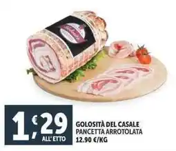 Deco Supermercati Golosità del casale pancetta arrotolata all'etto offerta