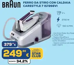 Euronics BRAUN FERRO DA STIRO CON CALDAIA CARESTYLE 7 IS7266VI offerta