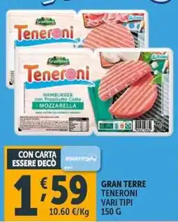 Deco Supermercati Gran terre teneroni offerta