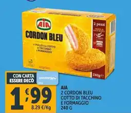 Deco Supermercati Aia 2 cordon bleu cotto di tacchino e formaggio offerta