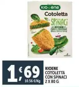 Deco Supermercati Kioene cotoletta con spinaci offerta