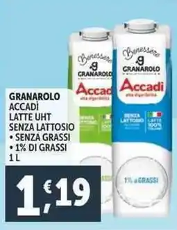 Deco Supermercati Granarolo accadi latte uht senza lattosio offerta