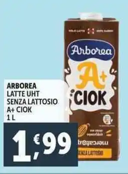 Deco Supermercati Arborea latte uht senza lattosio a+ ciok offerta